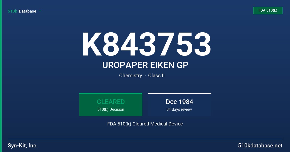 K843753 UROPAPER EIKEN GP FDA 510(k) Cleared Medical Device