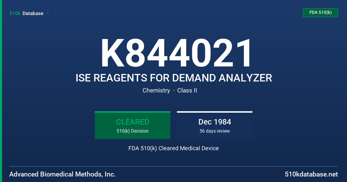K844021 ISE REAGENTS FOR DEMAND ANALYZER FDA 510(k) Cleared Medical Device