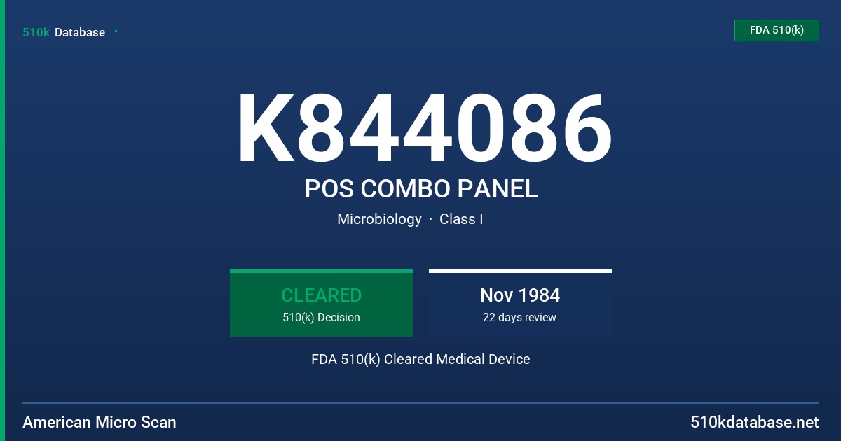 K844086 POS COMBO PANEL FDA 510(k) Cleared Medical Device