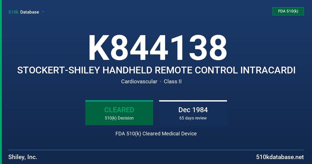 K844138 STOCKERT-SHILEY HANDHELD REMOTE CONTROL INTRACARDI FDA 510(k) Cleared Medical Device