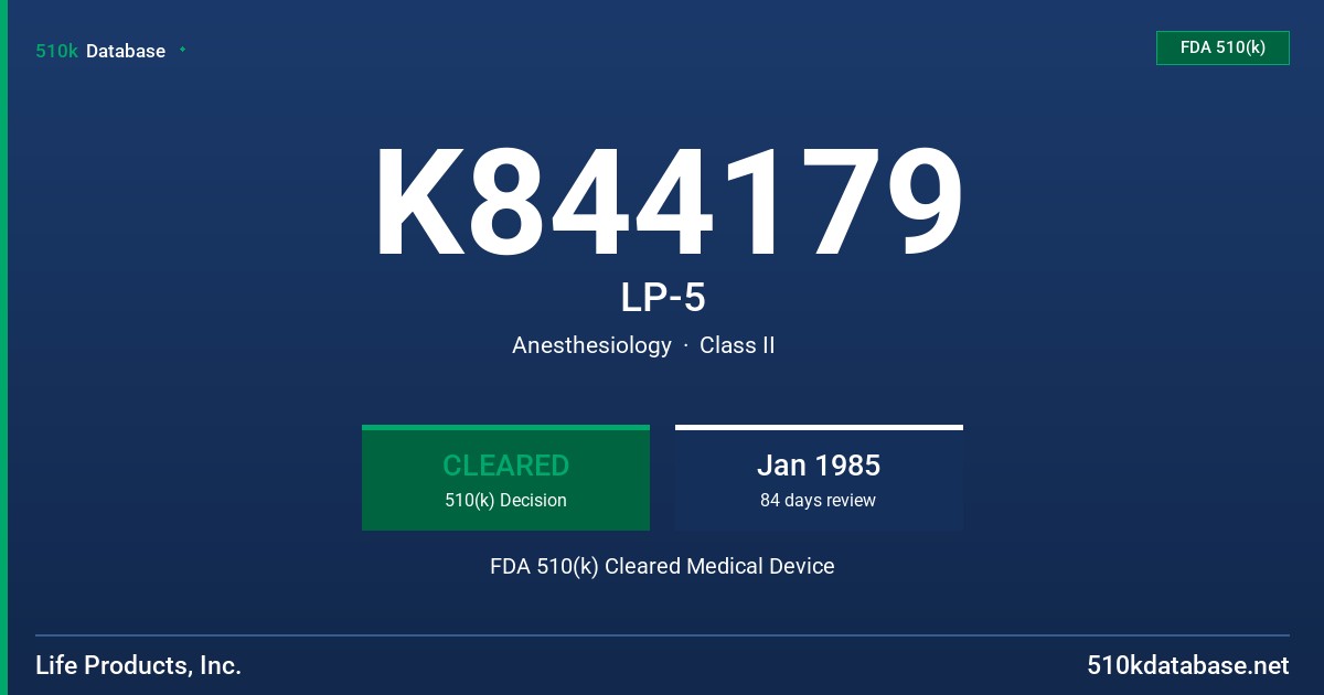 K844179 LP-5 FDA 510(k) Cleared Medical Device