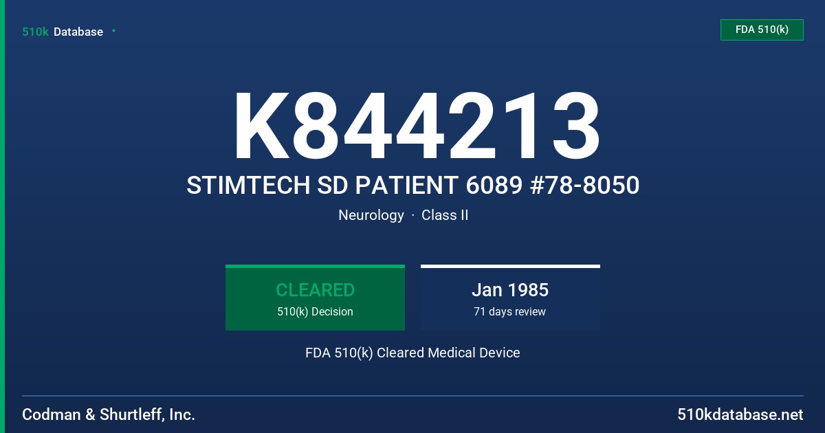 K844213 STIMTECH SD PATIENT 6089 #78-8050 FDA 510(k) Cleared Medical Device