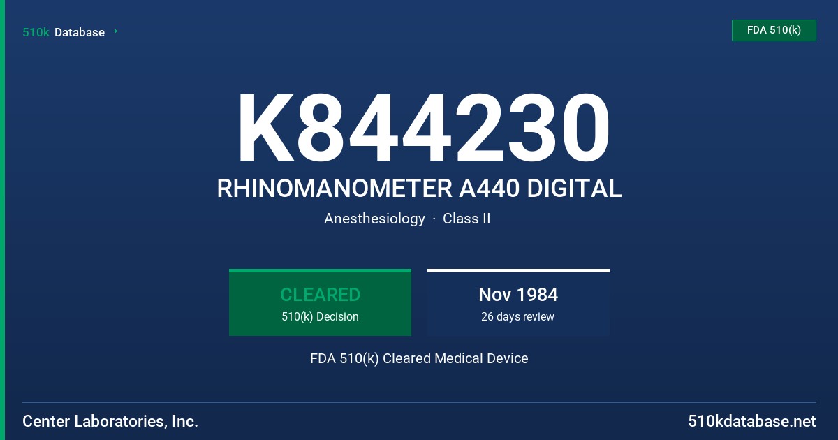 K844230 RHINOMANOMETER A440 DIGITAL FDA 510(k) Cleared Medical Device