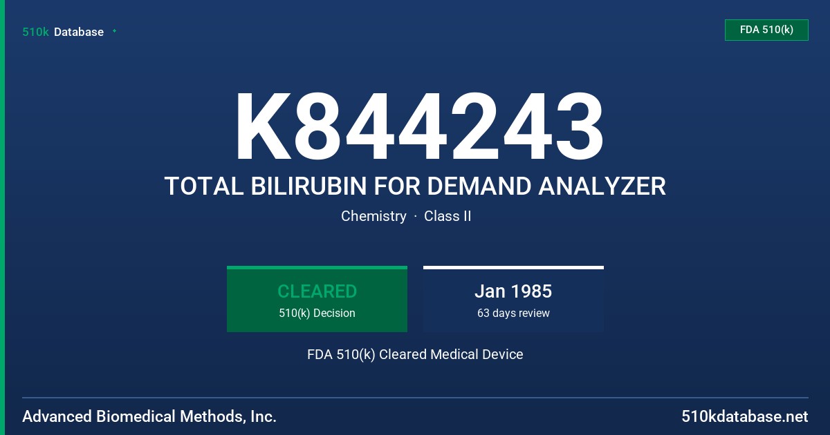 K844243 TOTAL BILIRUBIN FOR DEMAND ANALYZER FDA 510(k) Cleared Medical Device