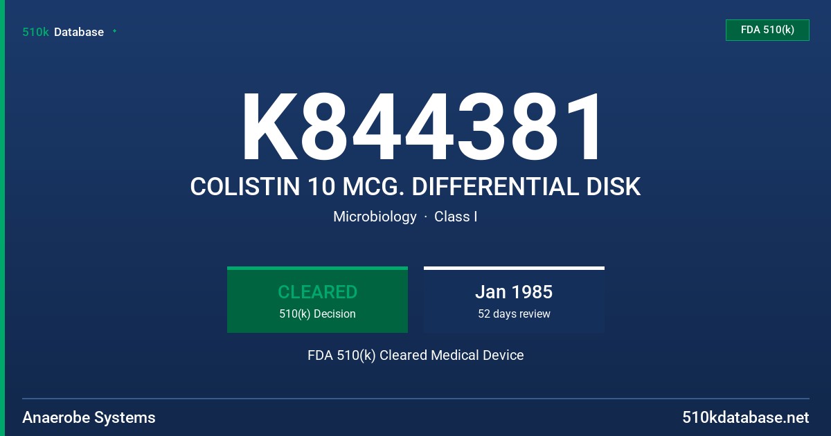 K844381 COLISTIN 10 MCG. DIFFERENTIAL DISK FDA 510(k) Cleared Medical Device