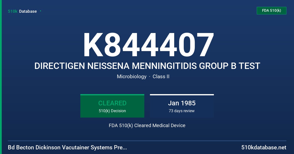 K844407 DIRECTIGEN NEISSENA MENNINGITIDIS GROUP B TEST FDA 510(k) Cleared Medical Device