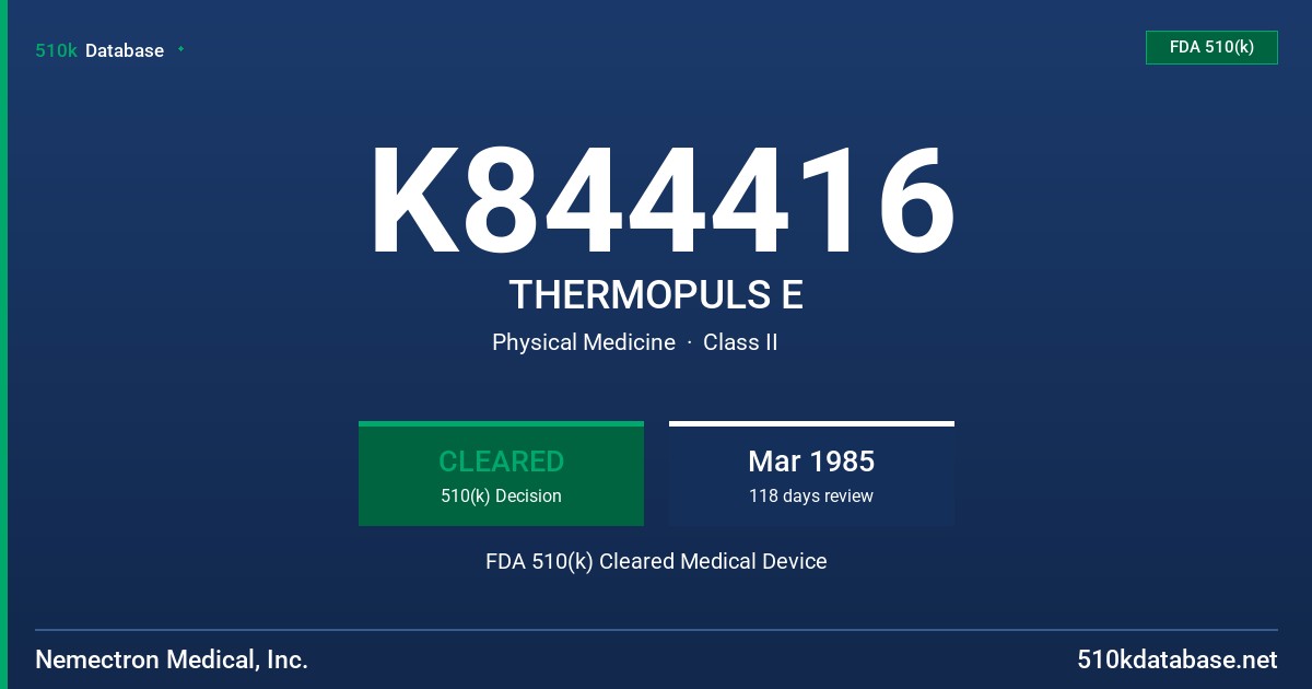 K844416 THERMOPULS E FDA 510(k) Cleared Medical Device