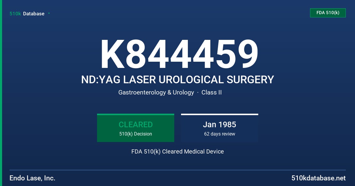K844459 ND:YAG LASER UROLOGICAL SURGERY FDA 510(k) Cleared Medical Device