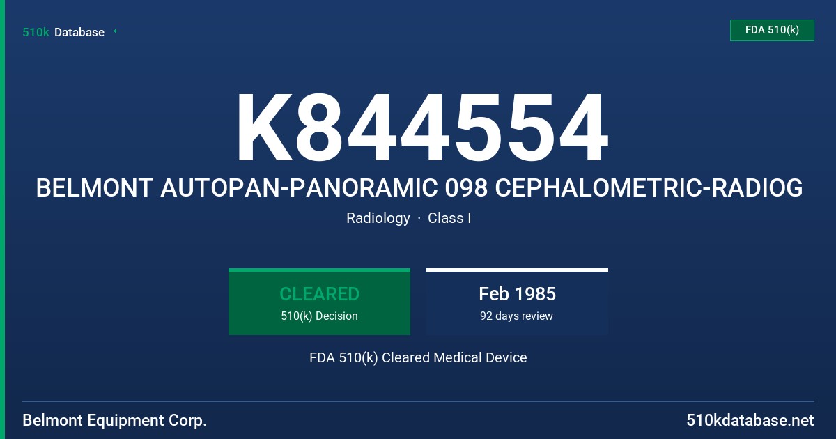 K844554 BELMONT AUTOPAN-PANORAMIC 098 CEPHALOMETRIC-RADIOG FDA 510(k) Cleared Medical Device