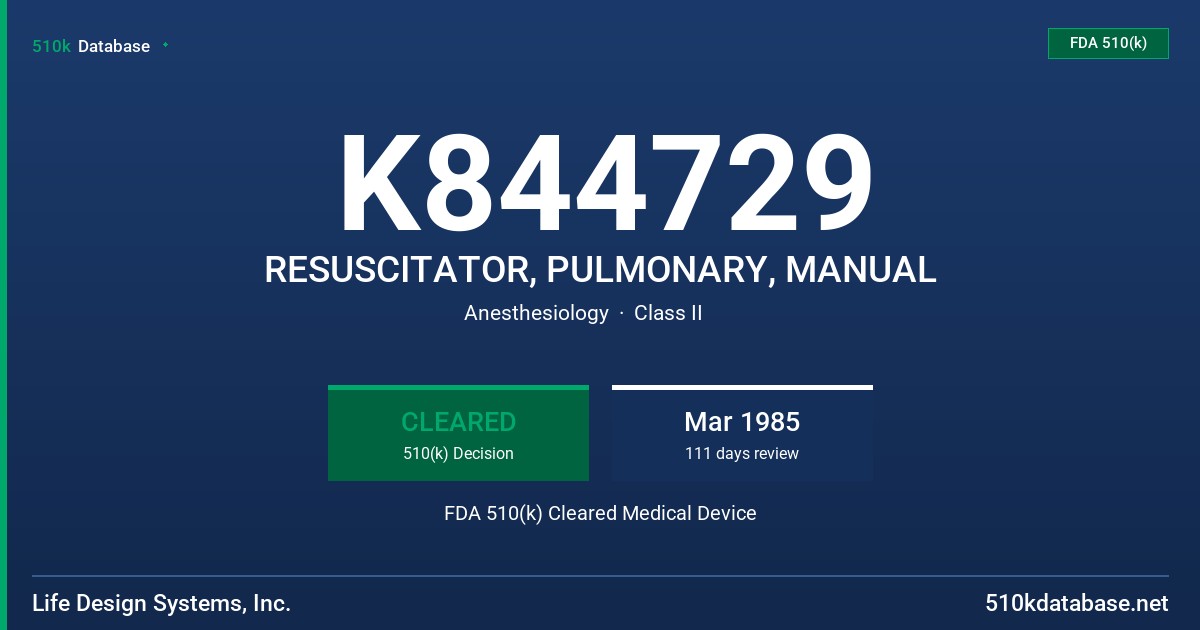 K844729 RESUSCITATOR, PULMONARY, MANUAL FDA 510(k) Cleared Medical Device