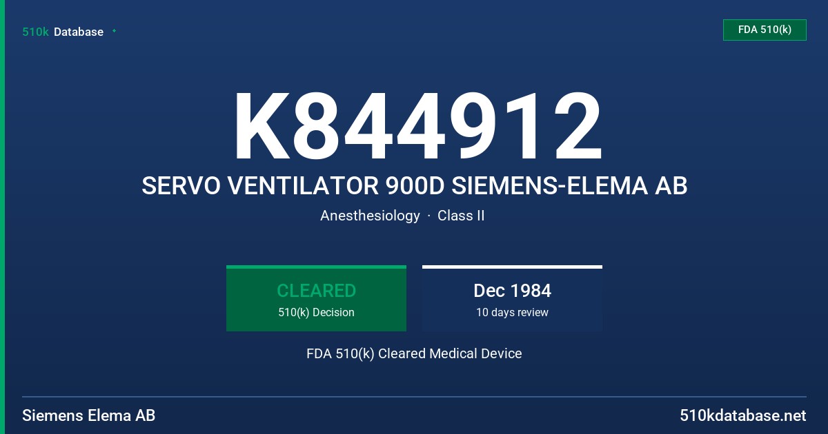 K844912 SERVO VENTILATOR 900D SIEMENS-ELEMA AB FDA 510(k) Cleared Medical Device