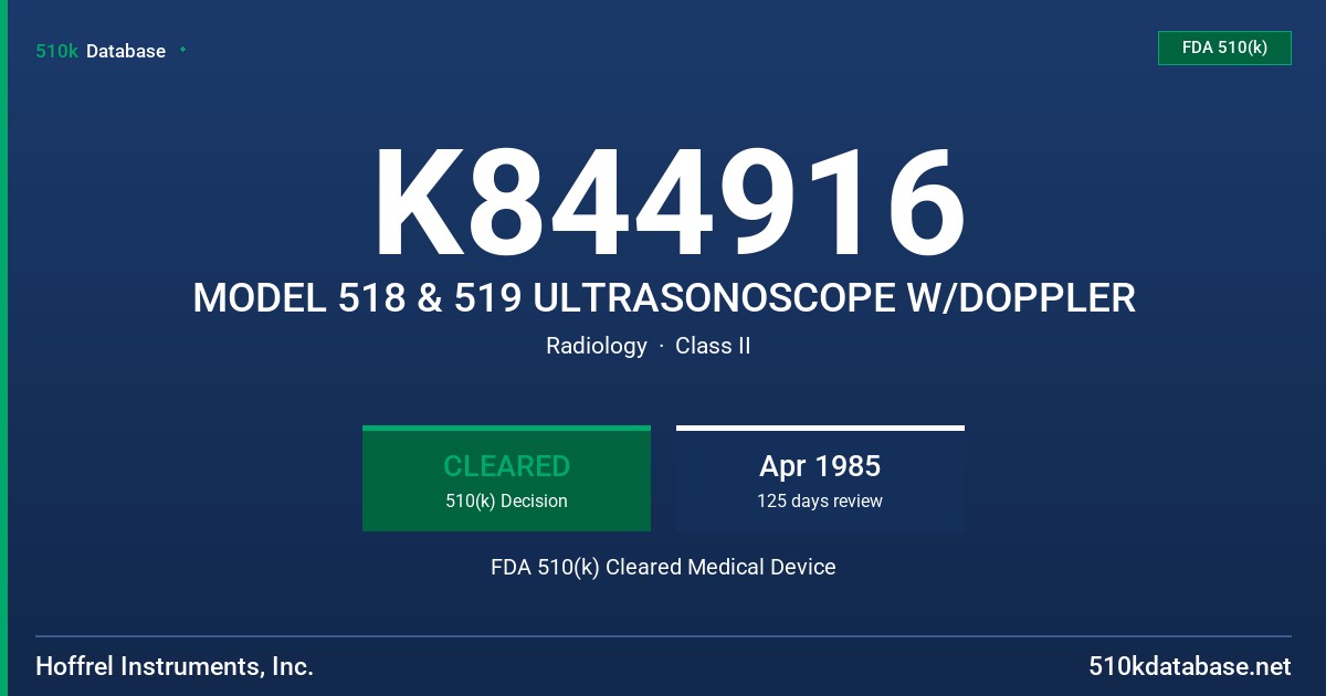 K844916 MODEL 518 & 519 ULTRASONOSCOPE W/DOPPLER FDA 510(k) Cleared Medical Device