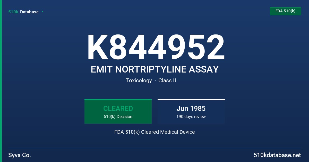 K844952 EMIT NORTRIPTYLINE ASSAY FDA 510(k) Cleared Medical Device