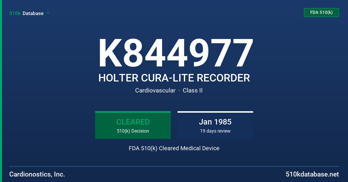 K844977 HOLTER CURA-LITE RECORDER FDA 510(k) Cleared Medical Device