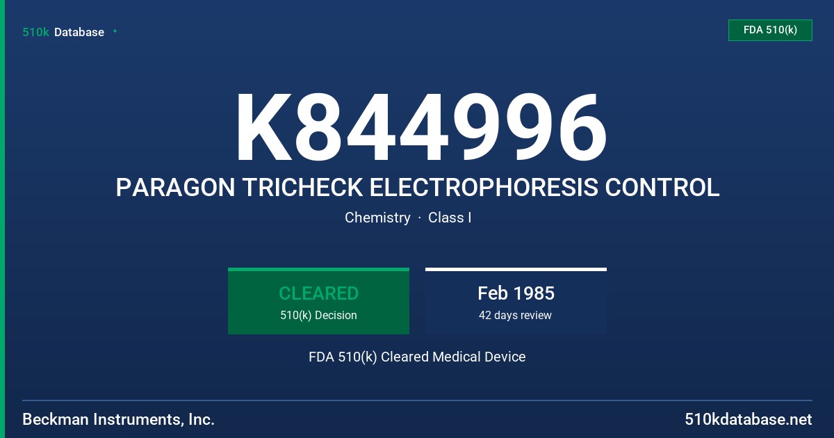 K844996 PARAGON TRICHECK ELECTROPHORESIS CONTROL FDA 510(k) Cleared Medical Device