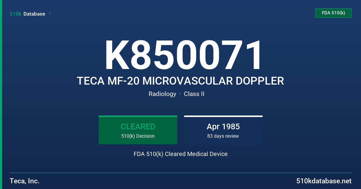 K850071 TECA MF-20 MICROVASCULAR DOPPLER FDA 510(k) Cleared Medical Device