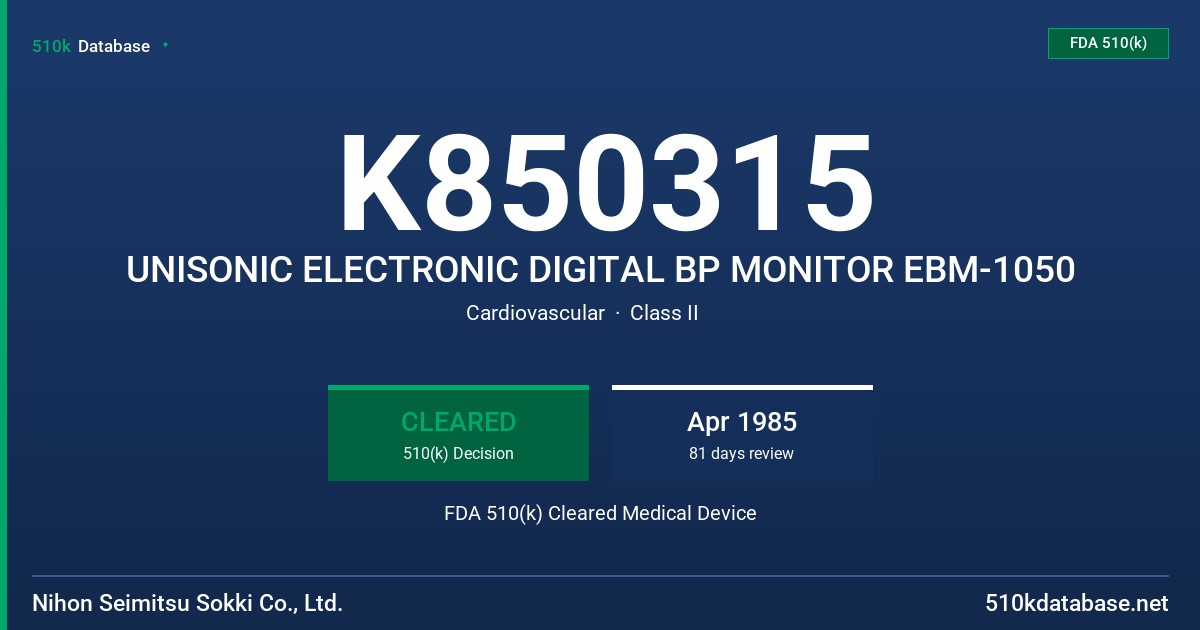 K850315 UNISONIC ELECTRONIC DIGITAL BP MONITOR EBM-1050 FDA 510(k) Cleared Medical Device