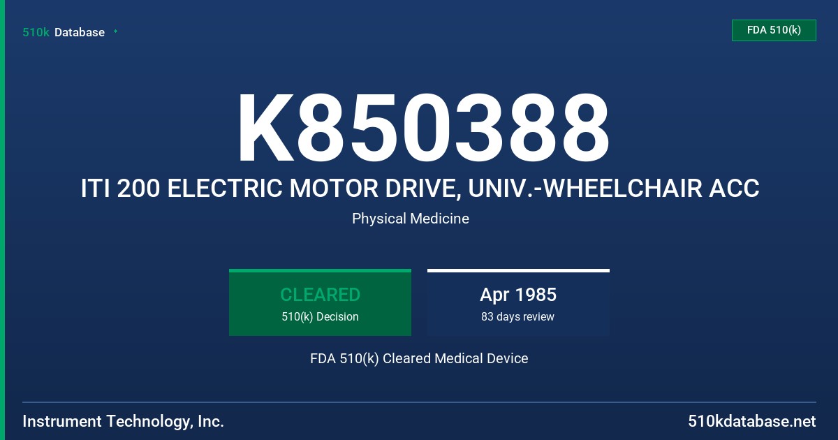 K850388 ITI 200 ELECTRIC MOTOR DRIVE, UNIV.-WHEELCHAIR ACC FDA 510(k) Cleared Medical Device