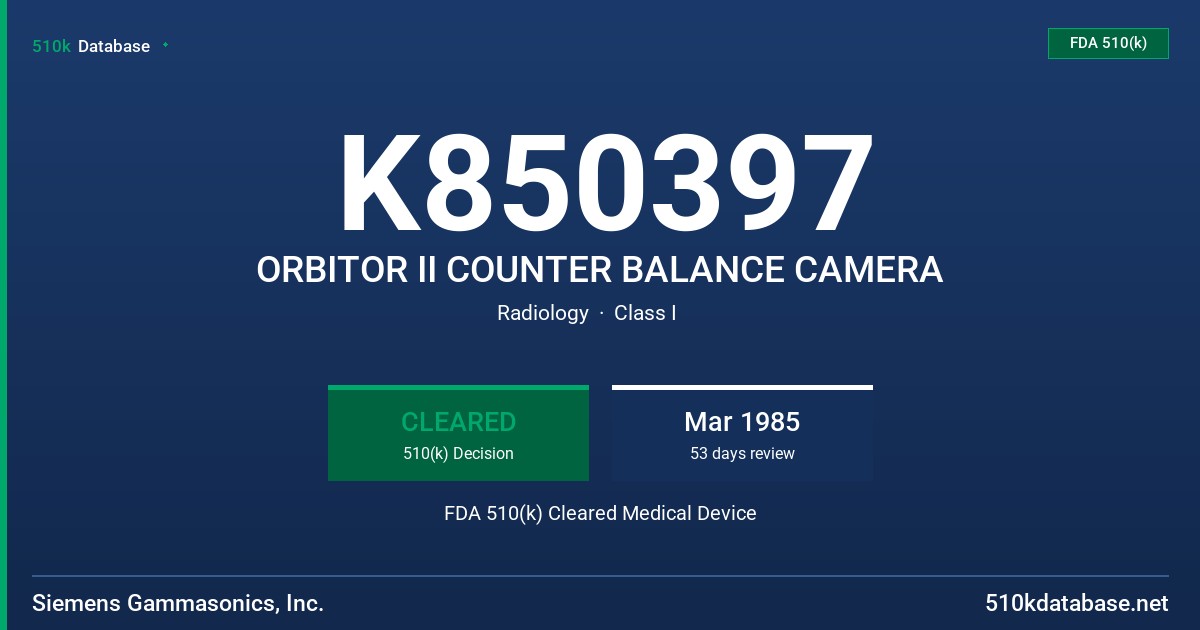 K850397 ORBITOR II COUNTER BALANCE CAMERA FDA 510(k) Cleared Medical Device
