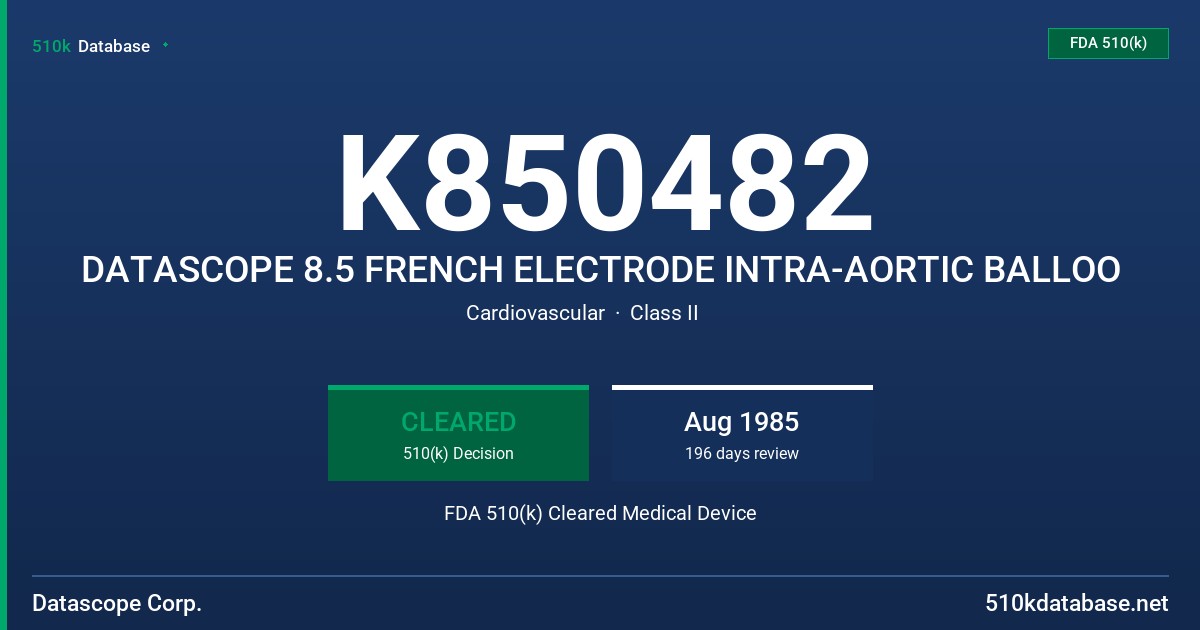 K850482 DATASCOPE 8.5 FRENCH ELECTRODE INTRA-AORTIC BALLOO FDA 510(k) Cleared Medical Device