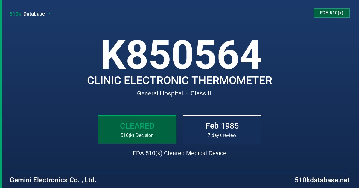 K850564 CLINIC ELECTRONIC THERMOMETER FDA 510(k) Cleared Medical Device