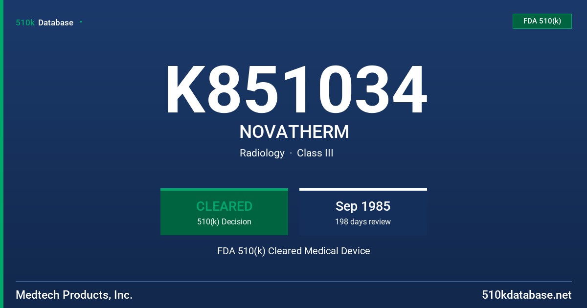 K851034 NOVATHERM FDA 510(k) Cleared Medical Device