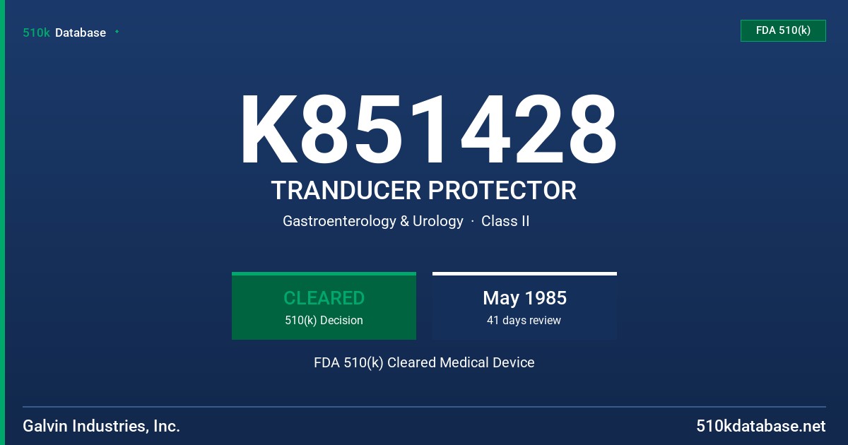 K851428 TRANDUCER PROTECTOR FDA 510(k) Cleared Medical Device