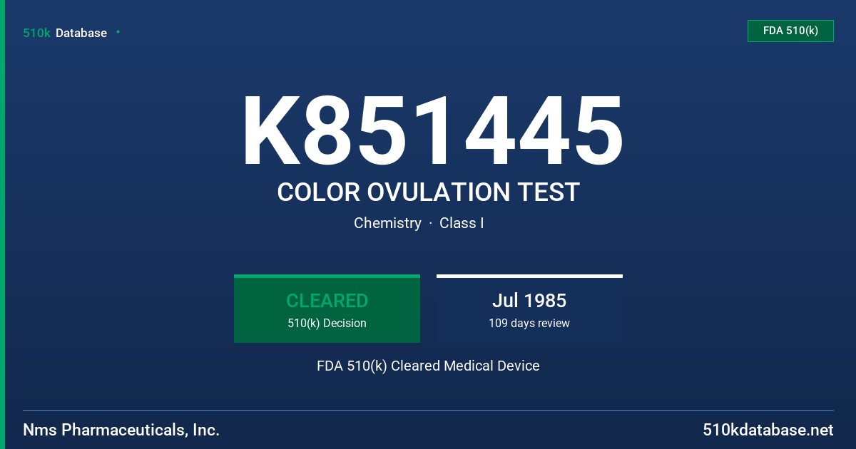 K851445 COLOR OVULATION TEST FDA 510(k) Cleared Medical Device
