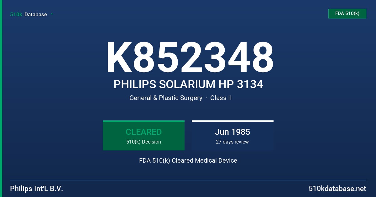 K852348 PHILIPS SOLARIUM HP 3134 FDA 510(k) Cleared Medical Device