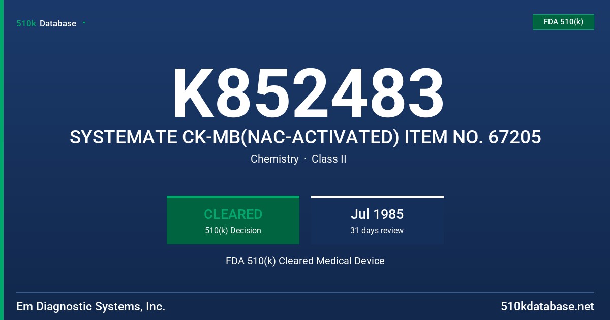 K852483 SYSTEMATE CK-MB(NAC-ACTIVATED) ITEM NO. 67205 FDA 510(k) Cleared Medical Device