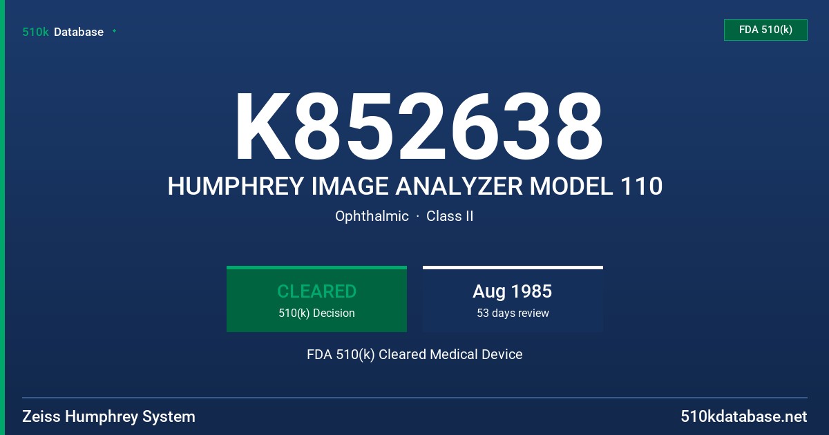 K852638 HUMPHREY IMAGE ANALYZER MODEL 110 FDA 510(k) Cleared Medical Device