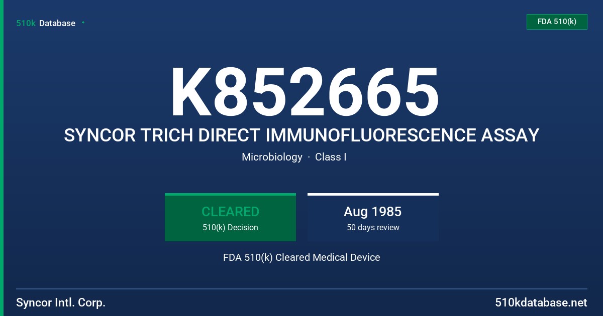 K852665 SYNCOR TRICH DIRECT IMMUNOFLUORESCENCE ASSAY FDA 510(k) Cleared Medical Device