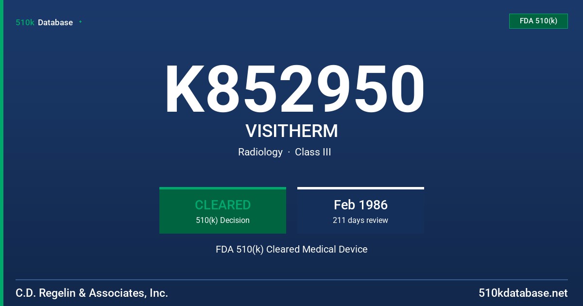 K852950 VISITHERM FDA 510(k) Cleared Medical Device
