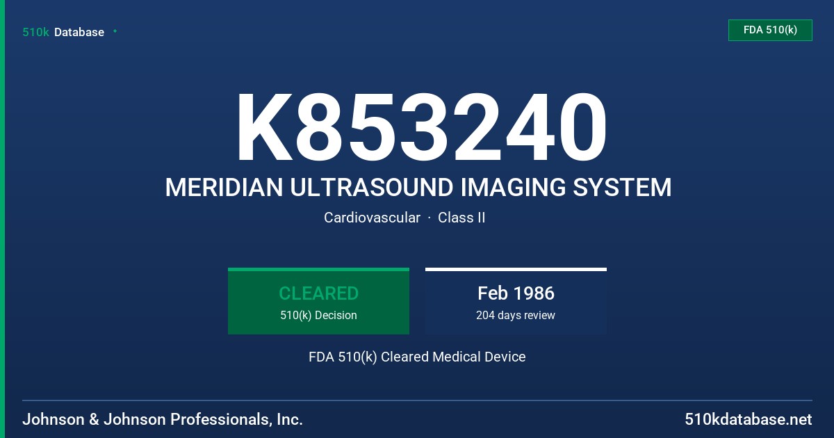 K853240 MERIDIAN ULTRASOUND IMAGING SYSTEM FDA 510(k) Cleared Medical Device