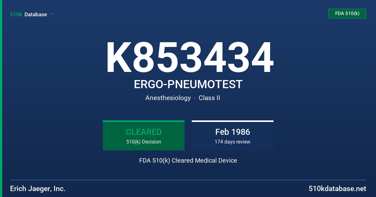 K853434 ERGO-PNEUMOTEST FDA 510(k) Cleared Medical Device