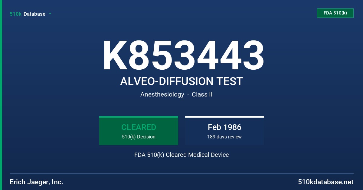 K853443 ALVEO-DIFFUSION TEST FDA 510(k) Cleared Medical Device