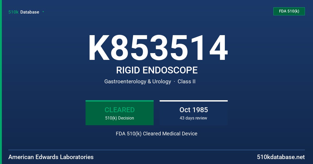 K853514 RIGID ENDOSCOPE FDA 510(k) Cleared Medical Device