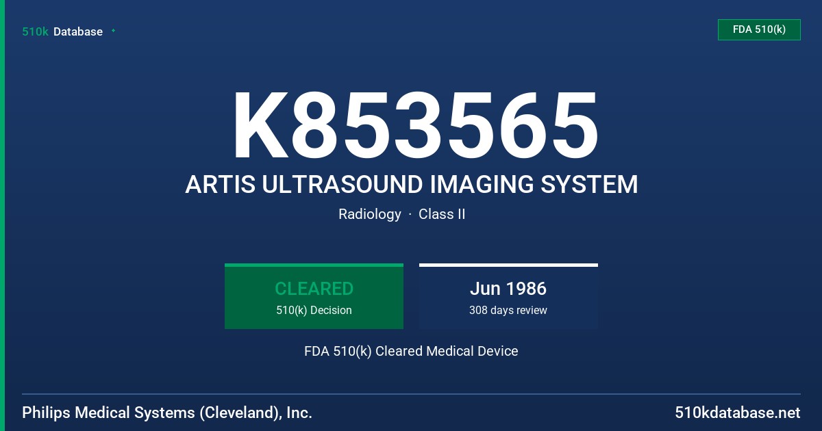 K853565 ARTIS ULTRASOUND IMAGING SYSTEM FDA 510(k) Cleared Medical Device