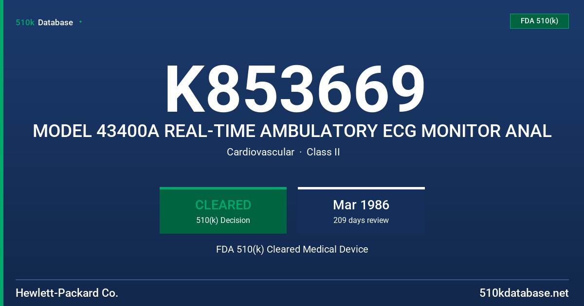 K853669 MODEL 43400A REAL-TIME AMBULATORY ECG MONITOR ANAL FDA 510(k) Cleared Medical Device