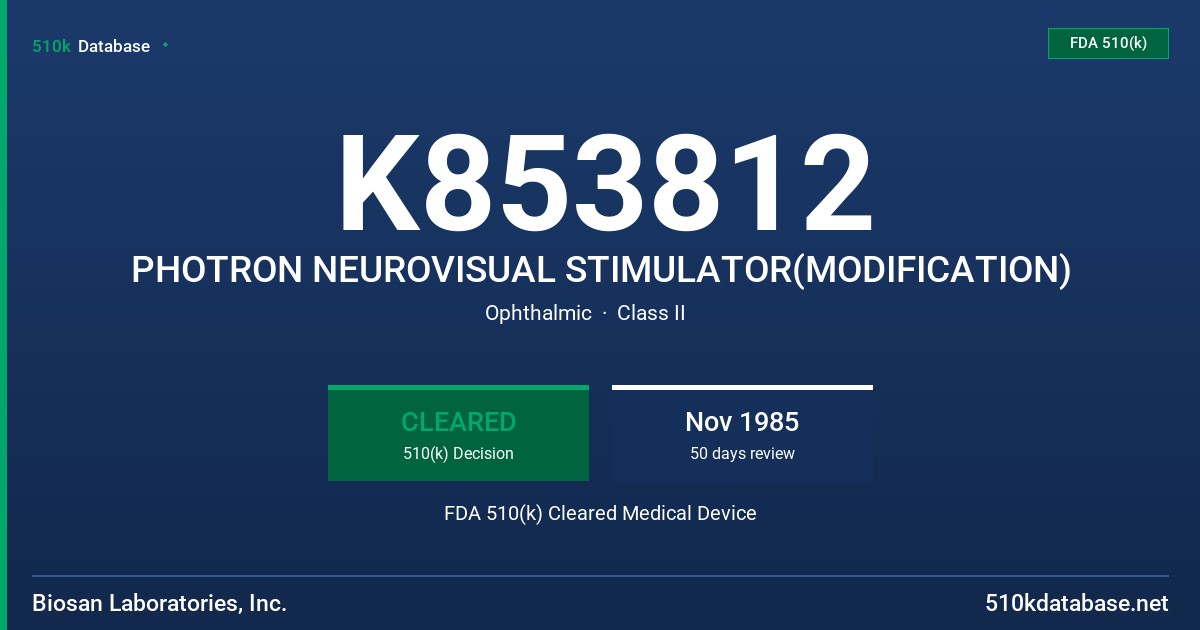 K853812 PHOTRON NEUROVISUAL STIMULATOR(MODIFICATION) FDA 510(k) Cleared Medical Device