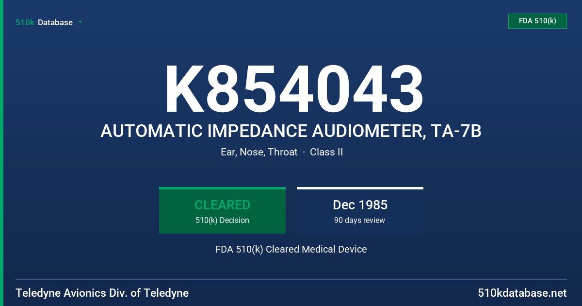 K854043 AUTOMATIC IMPEDANCE AUDIOMETER, TA-7B FDA 510(k) Cleared Medical Device