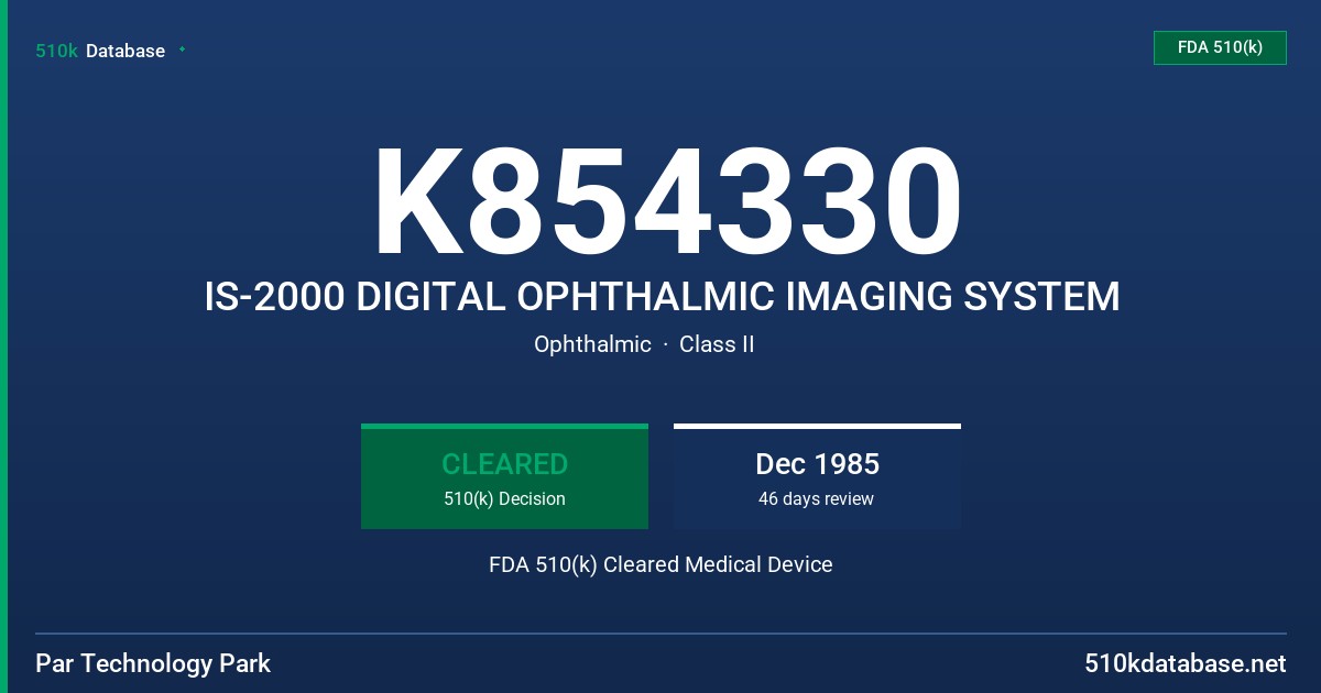 K854330 IS-2000 DIGITAL OPHTHALMIC IMAGING SYSTEM FDA 510(k) Cleared Medical Device
