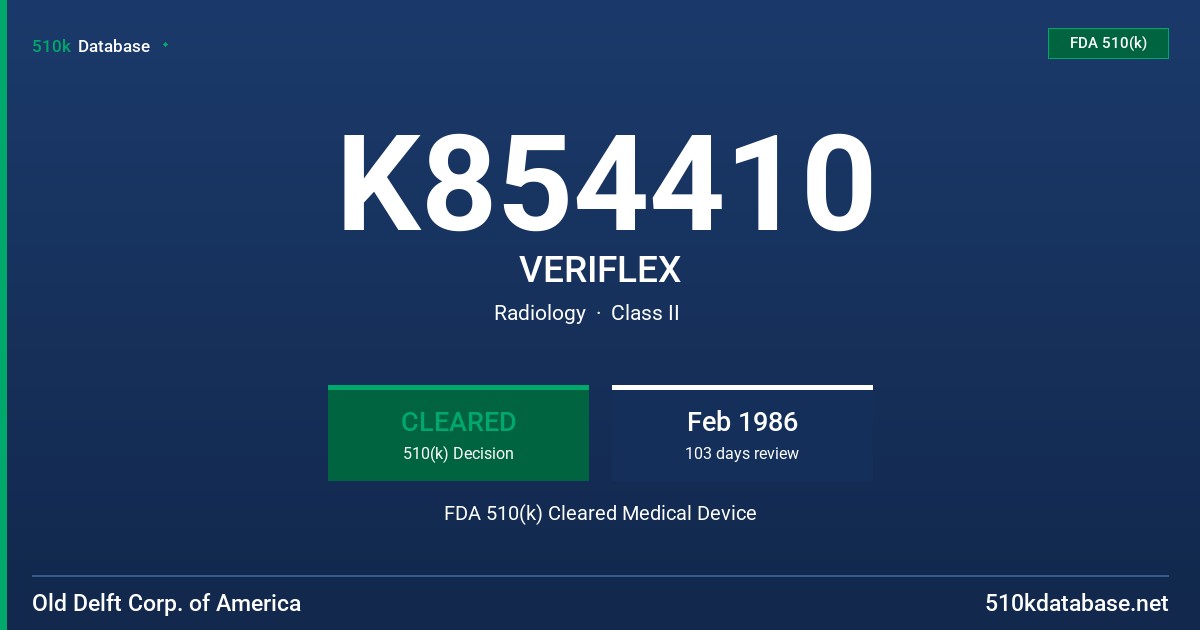 K854410 VERIFLEX FDA 510(k) Cleared Medical Device