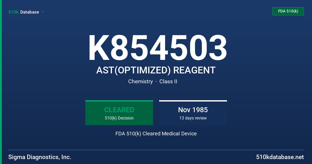 K854503 AST(OPTIMIZED) REAGENT FDA 510(k) Cleared Medical Device