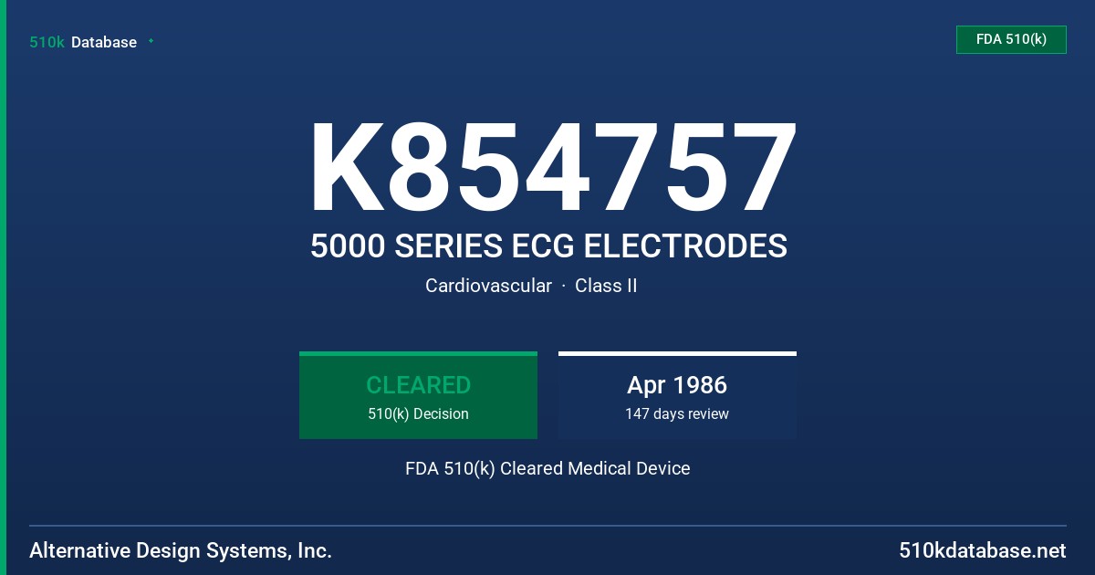 K854757 5000 SERIES ECG ELECTRODES FDA 510(k) Cleared Medical Device