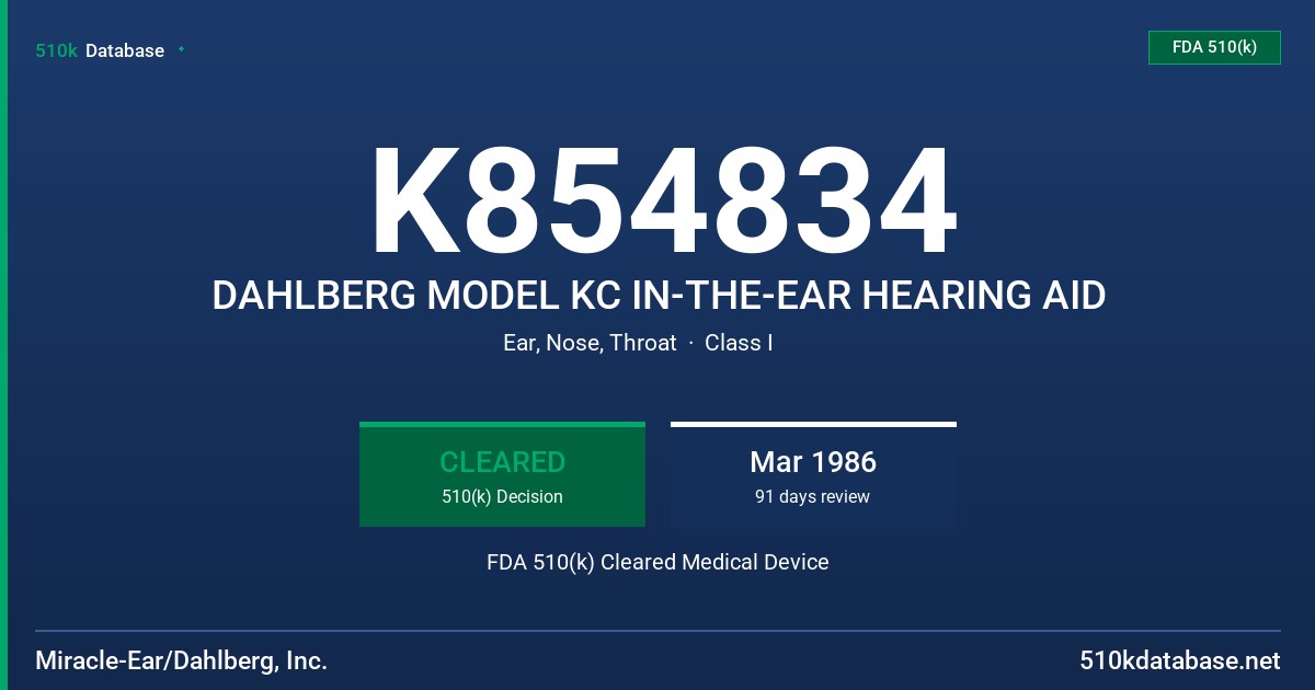 K854834 DAHLBERG MODEL KC IN-THE-EAR HEARING AID FDA 510(k) Cleared Medical Device