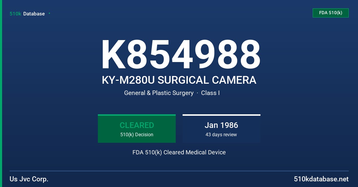K854988 KY-M280U SURGICAL CAMERA FDA 510(k) Cleared Medical Device