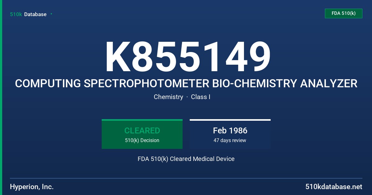 K855149 COMPUTING SPECTROPHOTOMETER BIO-CHEMISTRY ANALYZER FDA 510(k) Cleared Medical Device