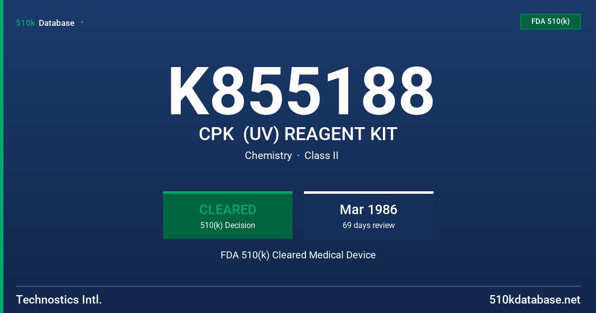 K855188 CPK  (UV) REAGENT KIT FDA 510(k) Cleared Medical Device