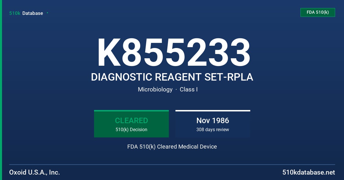 K855233 DIAGNOSTIC REAGENT SET-RPLA FDA 510(k) Cleared Medical Device